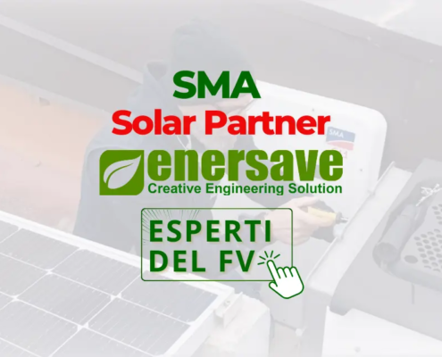 Grazie alla certificazione SMA Solar Partner Enersave Srl è punto di riferimento per chi desidera installare un impianto fotovoltaico...