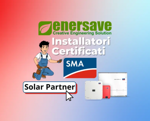 Enersave Srl: Installatori Certificati SMA per Fotovoltaico. Scopri soluzioni personalizzate per impianti di qualità con risparmio energetico garantito!