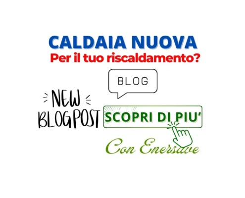 Nuova caldaia per il tuo riscaldamento? Enersave Srl ti offre soluzioni di qualità, installazioni professionali e assistenza dedicata